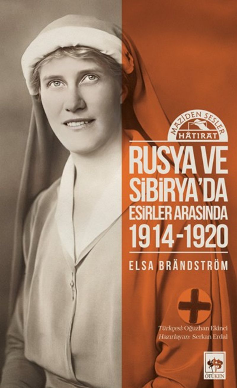 Rusya'da ve Sibirya'da Esirler Arasında (1914 - 1920) kitap kapağı