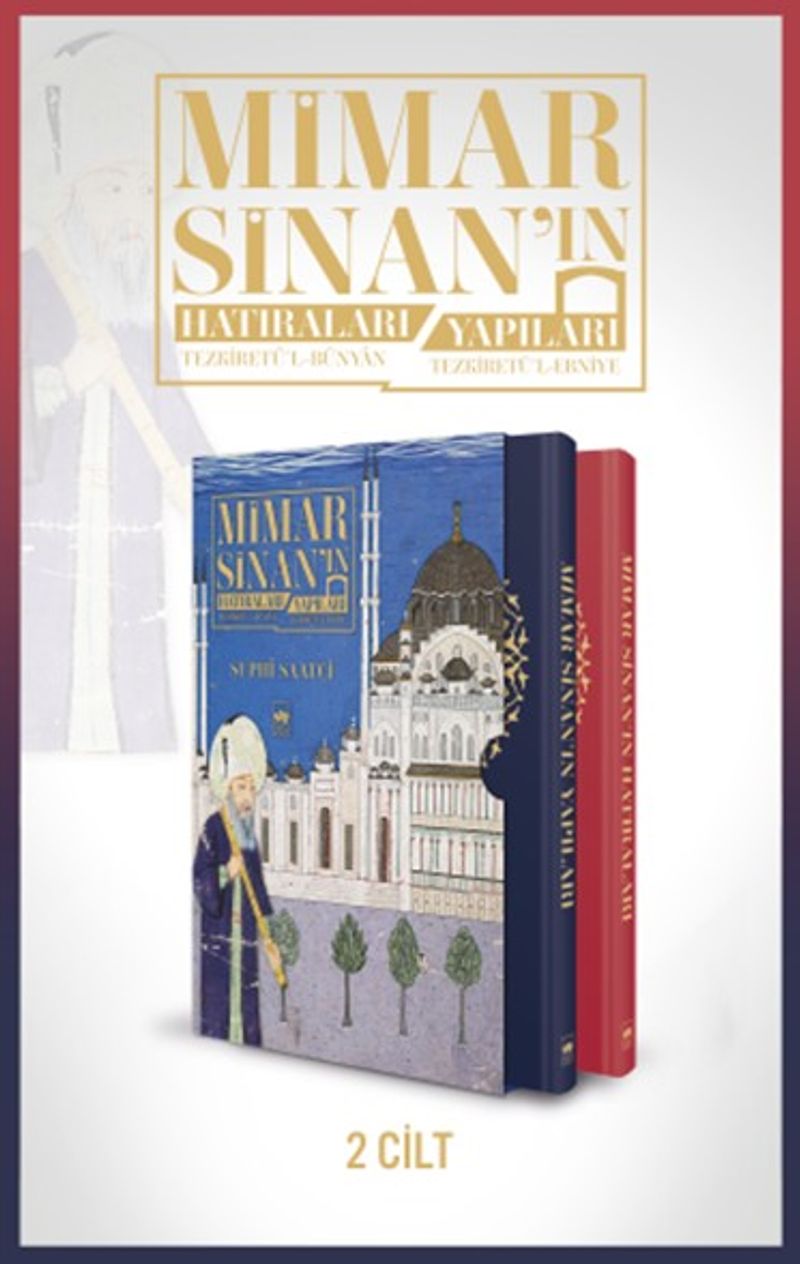 Mimar Sinan'ın Hatıraları - Mimar Sinan'ın Yapıları (Kutulu Ciltli 2 Kitap Takım) kitap kapağı