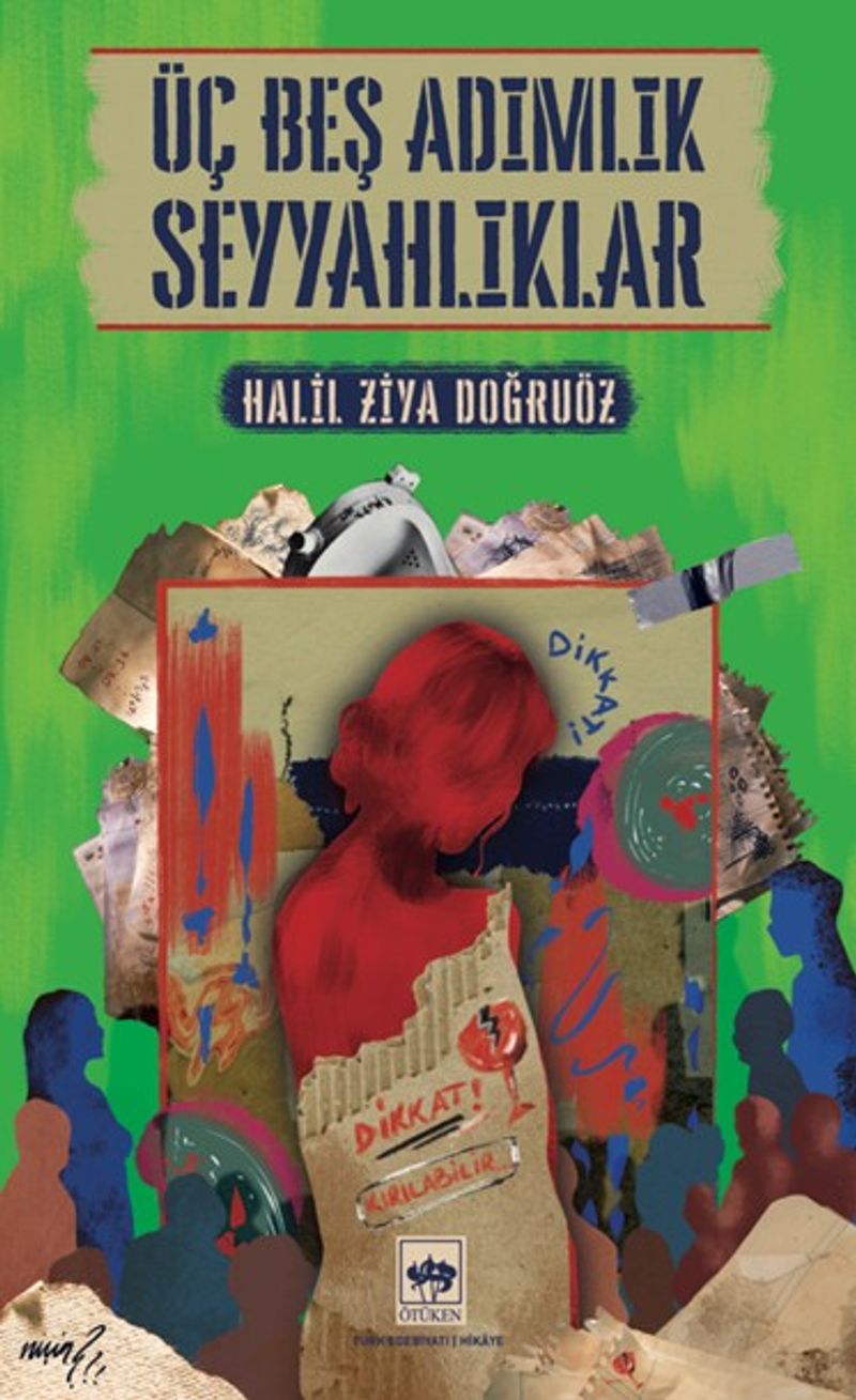 Üç Beş Adımlık Seyyahlıklar kitap kapağı