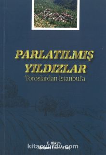 Parlatılmış Yıldızlar & Toroslardan İstanbul'a kitap kapağı