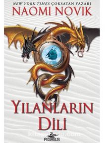 Yılanların Dili (Temeraire Serisi - 6) kitap kapağı