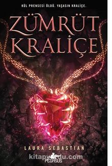 Zümrüt Kraliçe (Kül Prensesi Serisi - 3)  - Ciltli kitap kapağı
