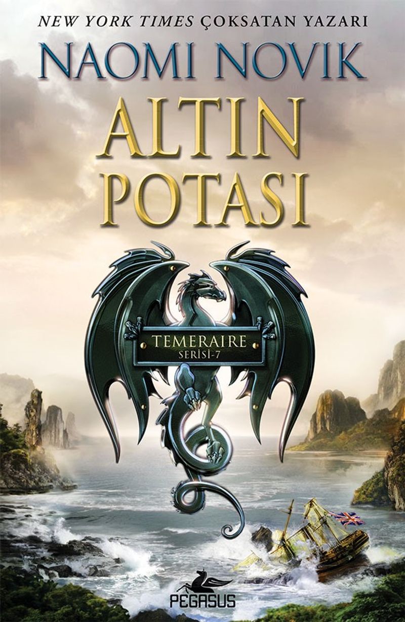 Altın Potası (Temeraire Serisi 7) kitap kapağı