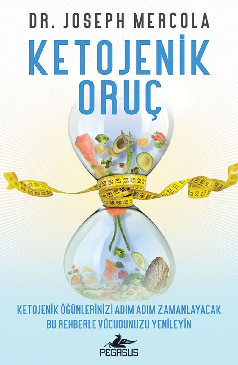 Ketojenik Oruç: Ketojenik Öğünlerinizi Adım Adım Zamanlayacak Bu Rehberle Vücudunuzu Yenileyin kitap kapağı
