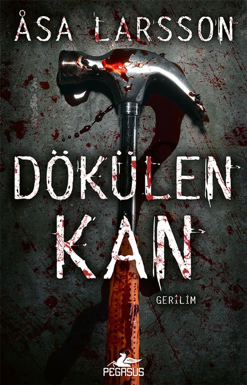 Dökülen Kan (Rebecka Martinsson Serisi 2) kitap kapağı