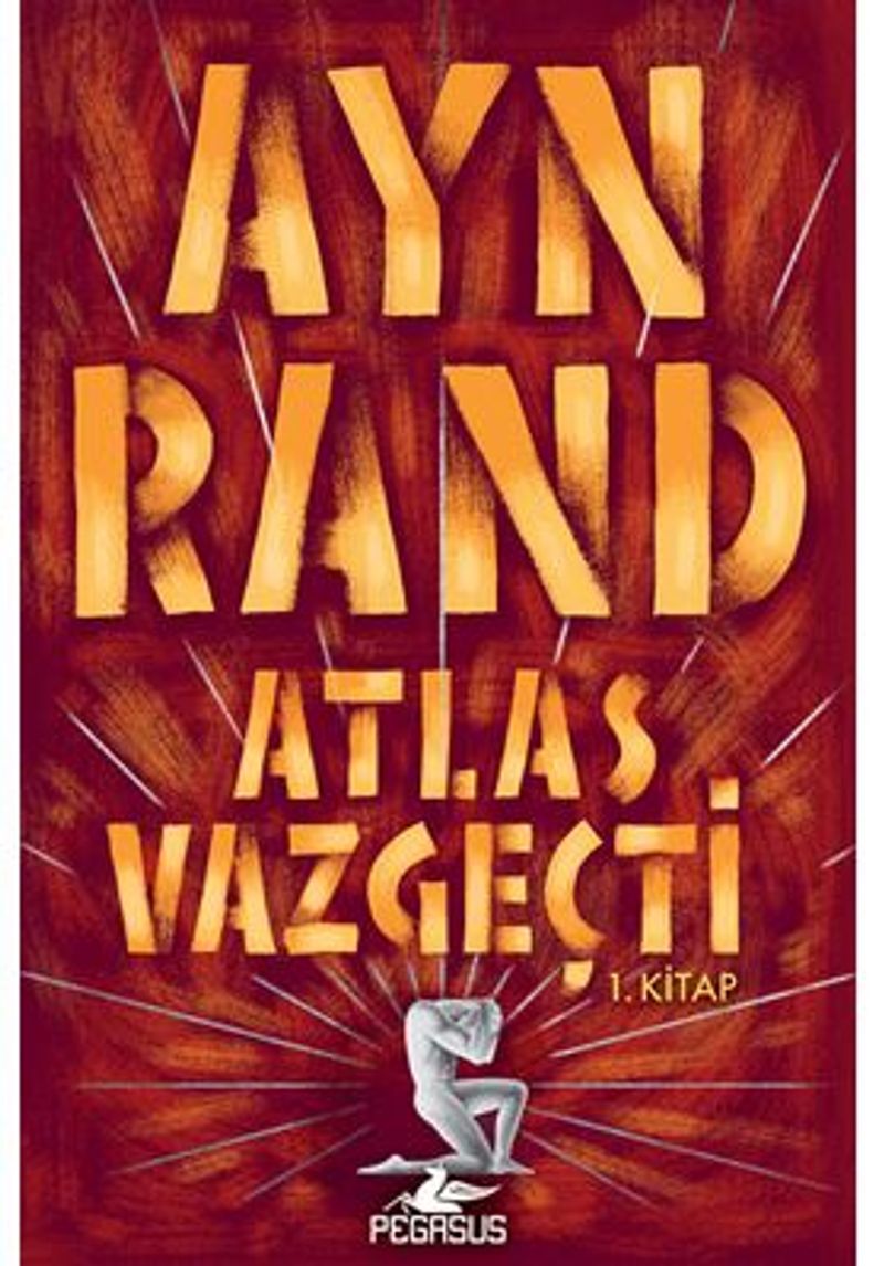 Atlas Vazgeçti - 1.Kitap kitap kapağı