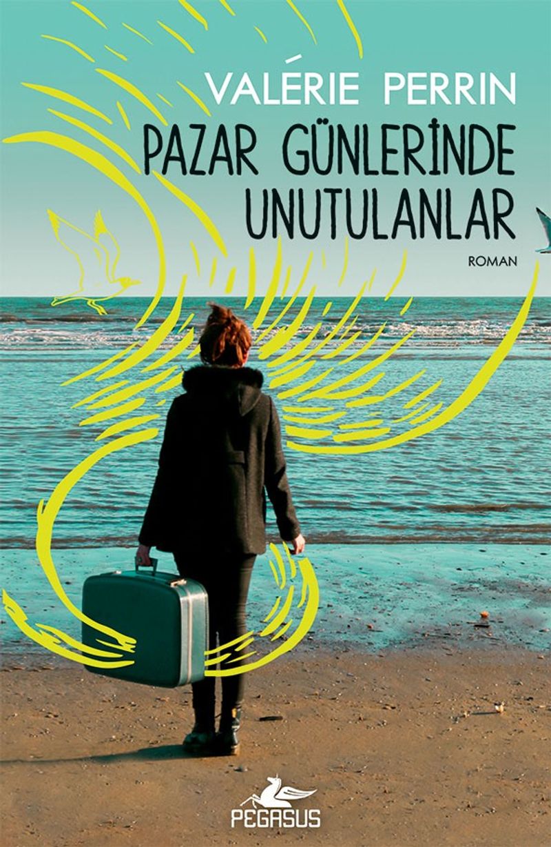 Pazar Günlerinde Unutulanlar kitap kapağı