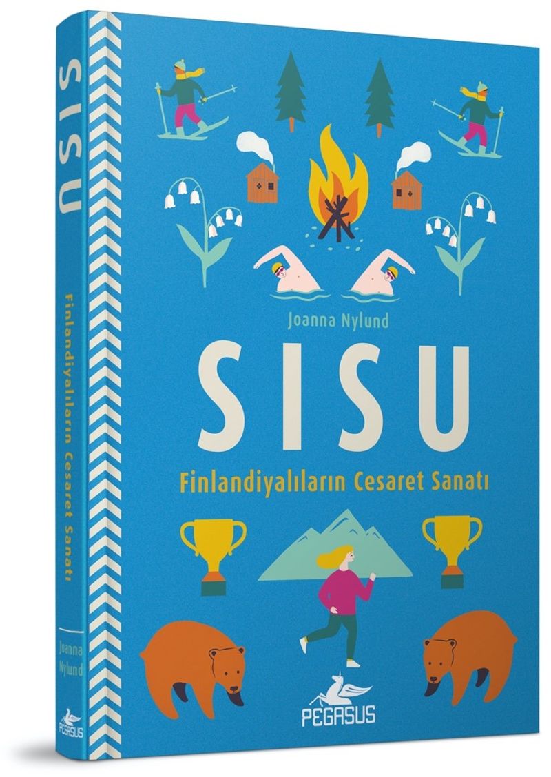 Sisu: Finlandiyalıların Cesaret Sanatı (Ciltli) kitap kapağı