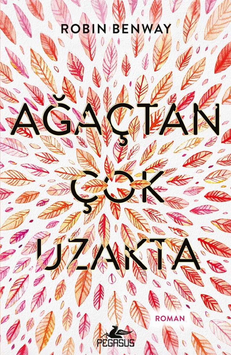 Ağaçtan Çok Uzakta kitap kapağı