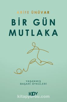 Bir Gün Mutlaka kitap kapağı
