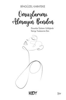 Omuzlarımı Almayın Benden kitap kapağı