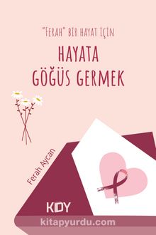 Hayata Göğüs Germek kitap kapağı