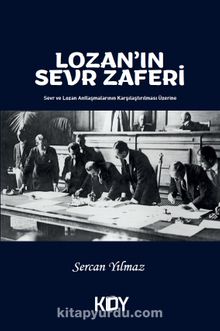 Lozan'ın Sevr Zaferi kitap kapağı