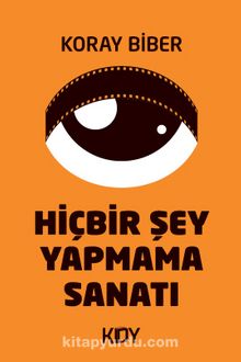 Hiçbir Şey Yapmama Sanatı kitap kapağı