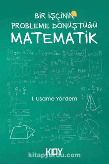Bir İşçinin Probleme Dönüştüğü Matematik kitap kapağı