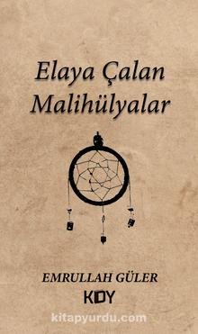 Elaya Çalan Malihülyalar kitap kapağı