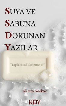 Suya ve Sabuna Dokunan Yazılar kitap kapağı