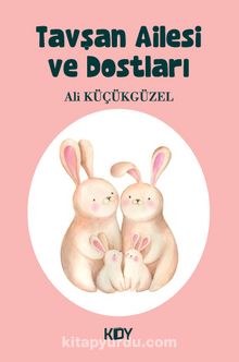 Tavşan Ailesi ve Dostları kitap kapağı