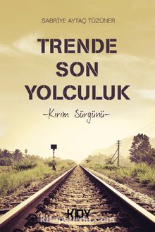 Trende Son Yolculuk kitap kapağı