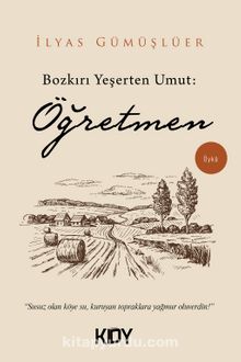 Bozkırı Yeşerten Umut: Öğretmen kitap kapağı