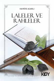 Laleler ve Rahleler kitap kapağı