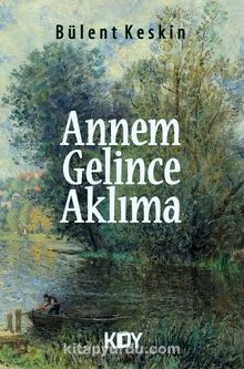 Annem Gelince Aklıma kitap kapağı