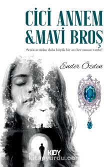 Cici Annem & Mavi Broş kitap kapağı