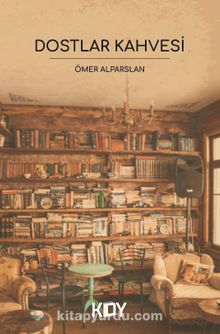 Dostlar Kahvesi kitap kapağı