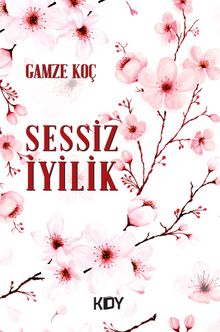 Sessiz İyilik kitap kapağı