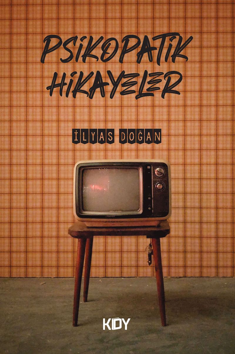 Psikopatik Hikayeler kitap kapağı