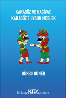 Karagöz ve Hacivat: Karagöz'e Uygun Meslek kitap kapağı