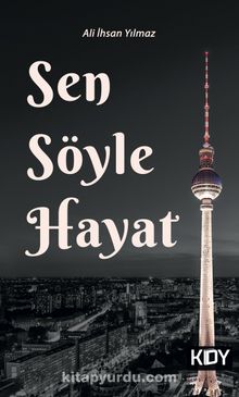 Sen Söyle Hayat kitap kapağı