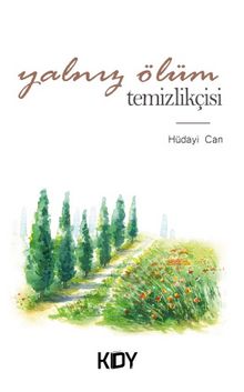Yalnız Ölüm Temizlikçisi kitap kapağı