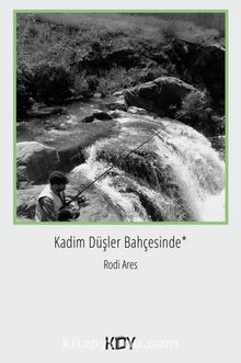 Kadim Düşler Bahçesinde kitap kapağı