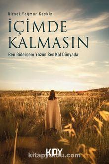 İçimde Kalmasın kitap kapağı
