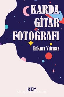 Karda Gitar Fotoğrafı kitap kapağı