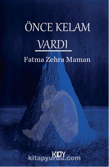 Önce Kelam Vardı kitap kapağı