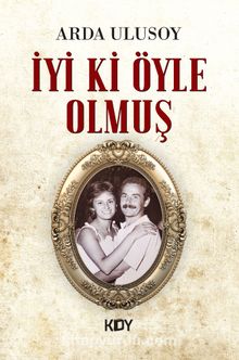 İyi ki Öyle Olmuş kitap kapağı