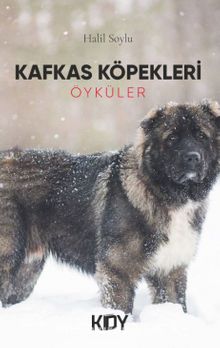 Kafkas Köpekleri kitap kapağı