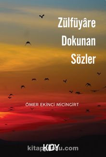 Zülfüyare Dokunan Sözler kitap kapağı