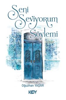 Seni Seviyorum Söylemi kitap kapağı