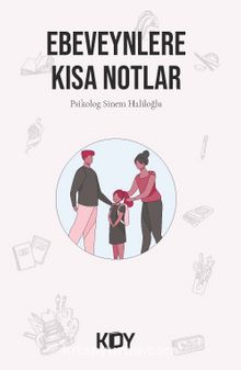 Ebeveynlere Kısa Notlar kitap kapağı
