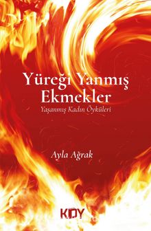 Yüreği Yanmış Ekmekler kitap kapağı