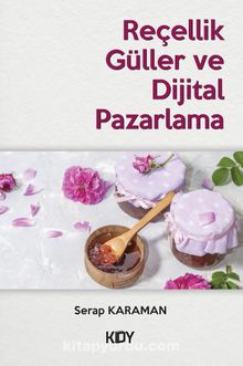 Reçellik Güller ve Dijital Pazarlama kitap kapağı