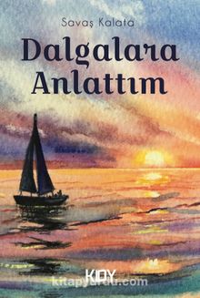 Dalgalara Anlattım kitap kapağı