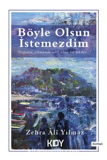 Böyle Olsun İstemezdim kitap kapağı