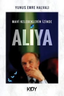 Mavi Kelebeklerin İzinde Aliya kitap kapağı