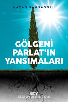 Gölgeni Parlat'ın Yansımaları kitap kapağı