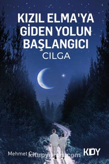Kızıl Elmaya Giden Yol'un Başlangıcı kitap kapağı