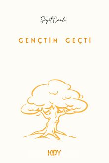 Gençtim Geçti kitap kapağı